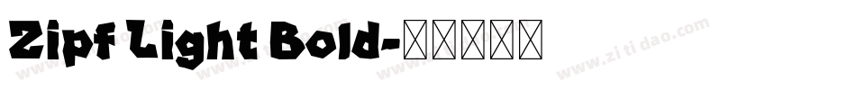 Zipf Light Bold字体转换